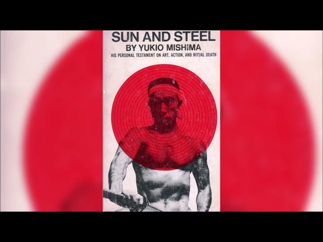 Sun and Steel, Yukio Mishima | Audiobook