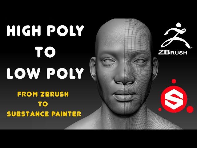 HOW TO EXPORT FROM ZBRUSH TO SUBSTANCE PAINTER  HIGH POLY TO LOW POLY BAKING (BEGINNERS TUTORIAL)