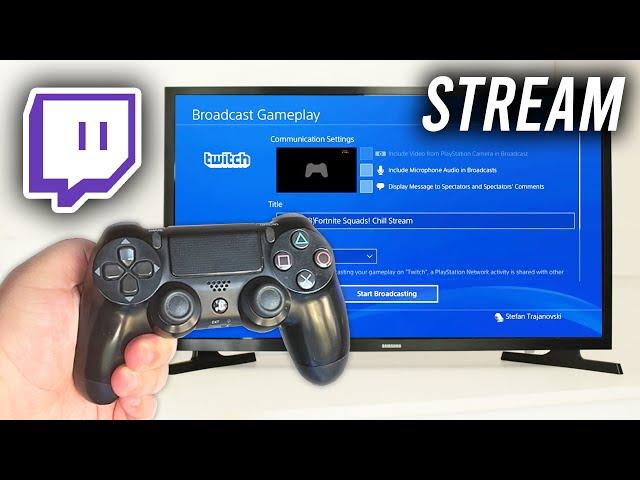 How To Stream On Twitch With PS4 - Full Guide