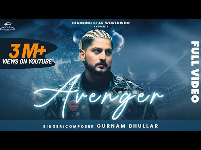 Gurnam Bhullar: Avenger | Mxrci | Roopi Gill | Diamondstar Worldwide | Parinda Paar Geyaa: 24 Nov