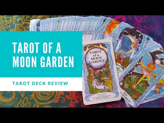 Tarot of  Moon Garden | Tarot Deck Review