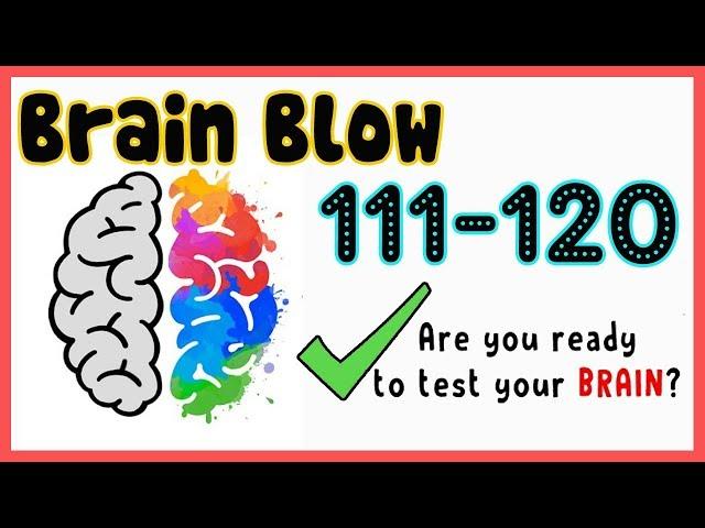 Brain Blow All Level 111 112 113 114 115 116 117 118 119 120 Walkthrough Solution