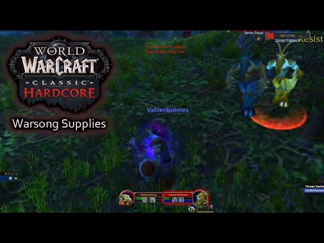 Warcraft 20th Hardcore Valdenholmes - Warsong Supplies: Oil (Close Call)