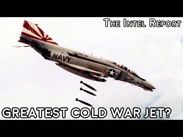 F-4 Phantom - The Greatest Cold War Jet?