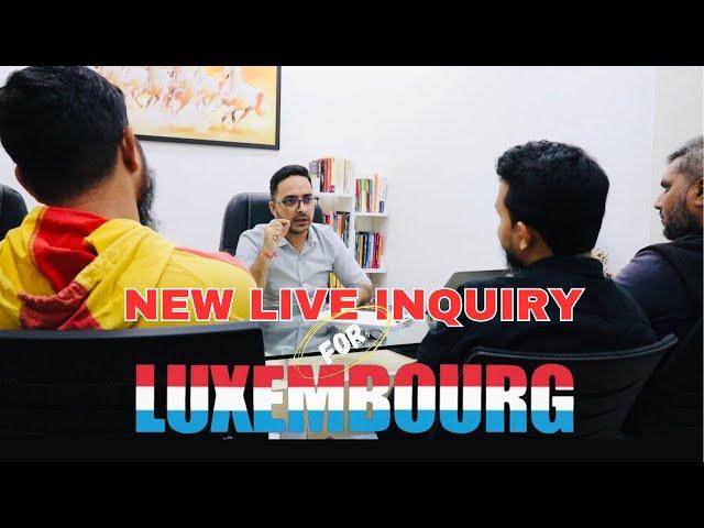 Live Inquiry for Luxembourg Work Permit | Jobs in Europe | Jobs in Luxembourg | #europe #visa #job