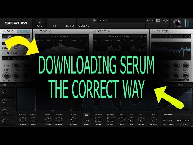 How to: Download SERUM and onto FL STUDIO 20 PC (common mistake)