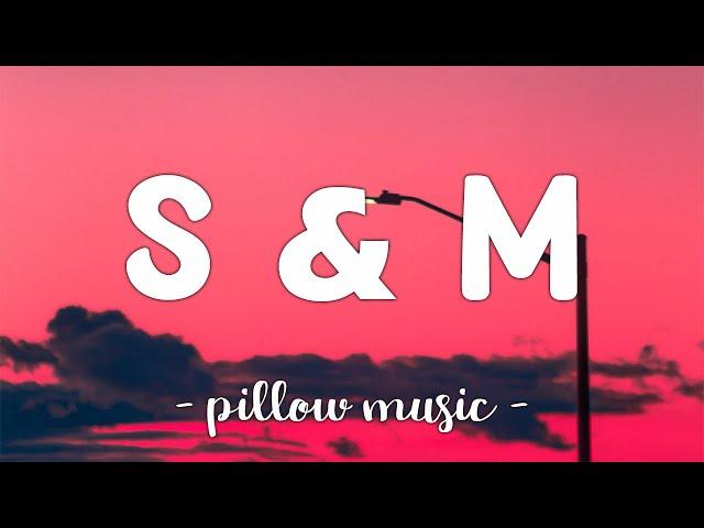 S&M - Rihanna (Lyrics) 