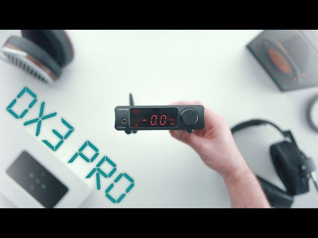 Is this the Dac Amp for you!? - Topping DX3 Pro