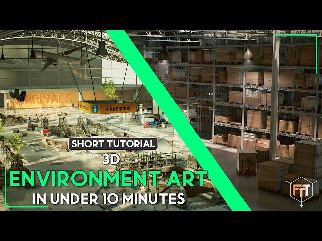 3D Environment Art in Under 10 Minutes
