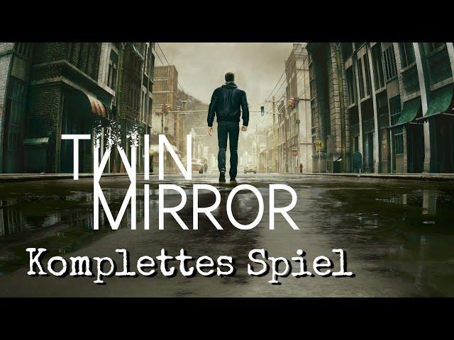 Innerer Spiegel 🪞 TWIN MIRROR  Deutsch ∙ Full Game ∙ Let's Play