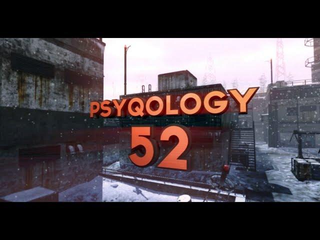 PsyQology - Lesson #52! (Multi-CoD)