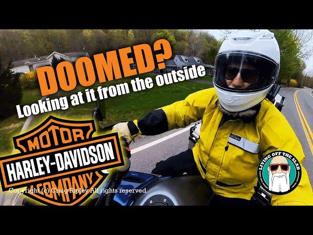 What's Wrong with Harley Davidson? An Outsider's Perspective