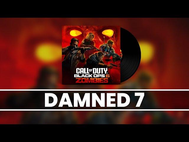 Black Ops 6 Zombies OST - Damned 7