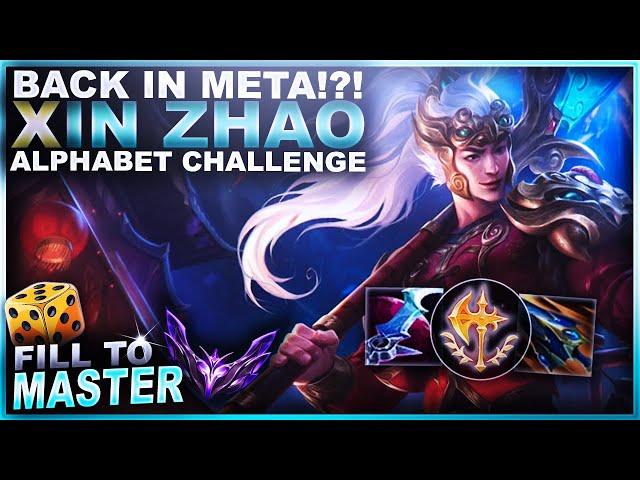 HE'S BACK IN META FOR WORLDS!?! XIN ZHAO - Alphabet Challenge | League of Legends