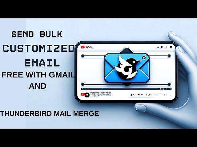 Send Bulk Emails FREE without ANY limitations with Gmail & Mozilla Thunderbird Mail Merge