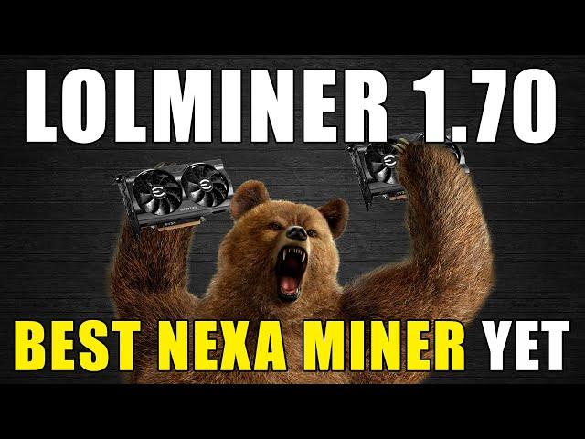 lolminer 1.70 | New NEXA KING!!!
