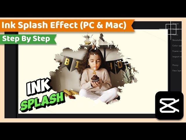 Add Ink Splash Effect | CapCut PC Tutorial