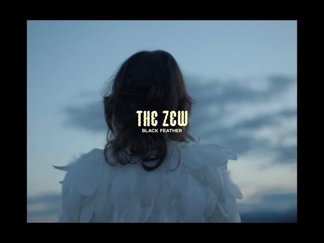 The Zew - Black Feather