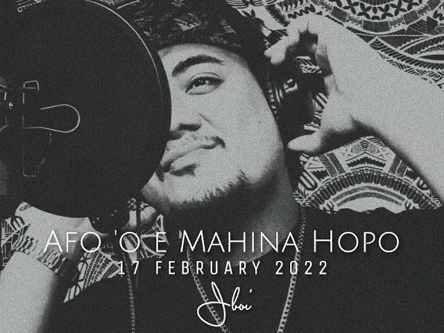 Afo 'o e Mahina Hopo  |  G R X  |  2 0 2 2