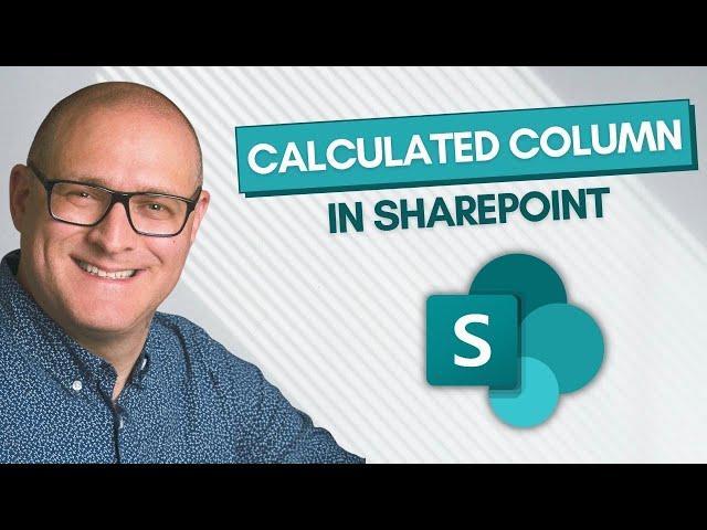 How to create a Calculated Column on a SharePoint list or library