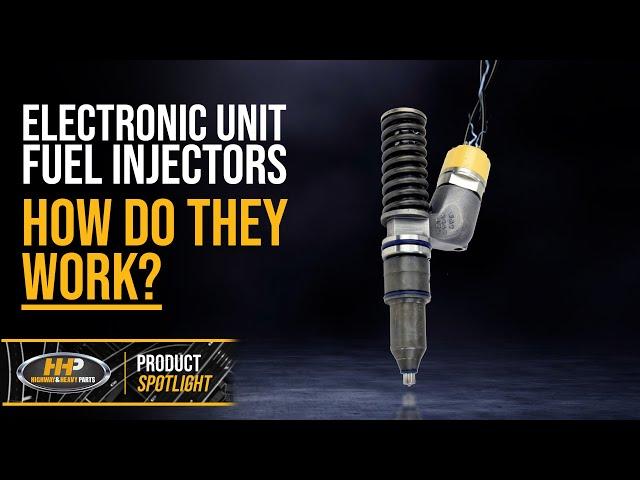 How Electronic Unit Injectors (EUI) Injectors Work. HHP Explains!