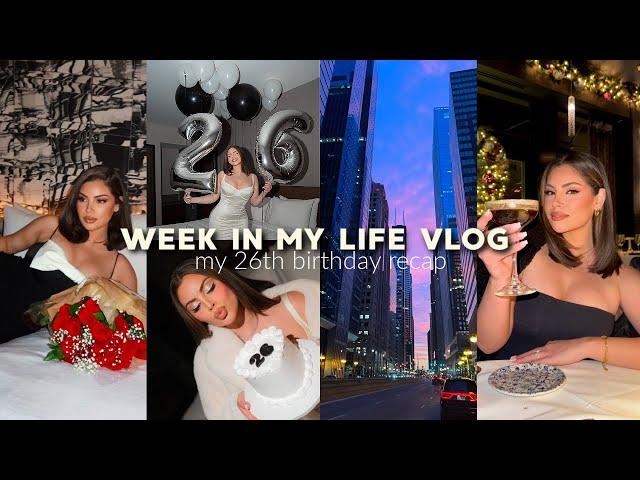 Week in my life Vlog My 26th Birthday, Girls trip to Chicago, Get Ready with me and more!