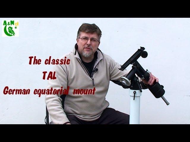 The classic TAL German equatorial mount