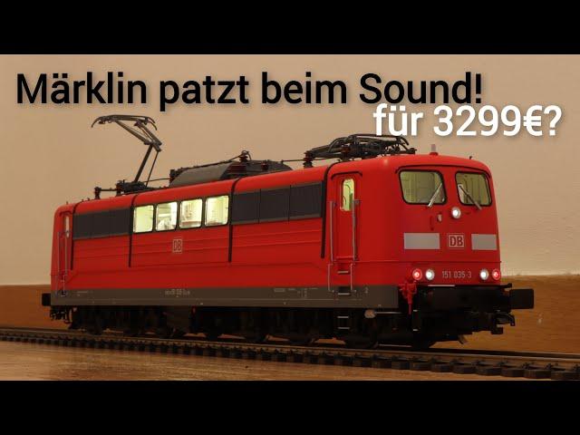 Märklin 55256 Spur 1 151 035 der DB AG, Digital mit Sound,Lichtfunktionen, Vorstellung und Kritik