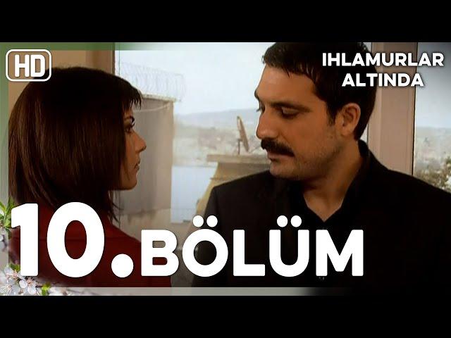 Ihlamurlar Altında 10. Bölüm HD