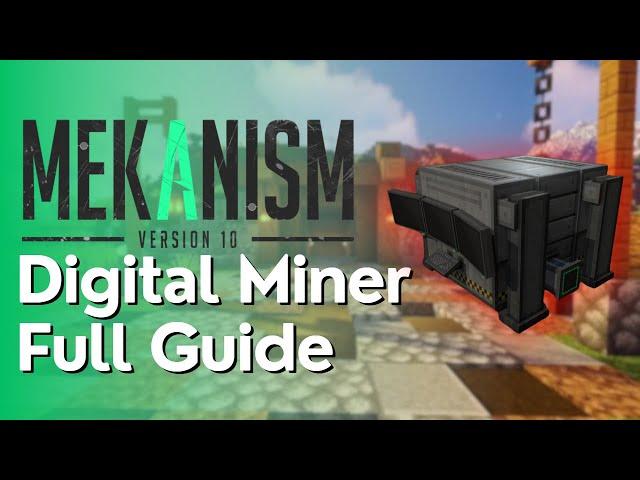 Mekanism - Digital Miner Full Tutorial