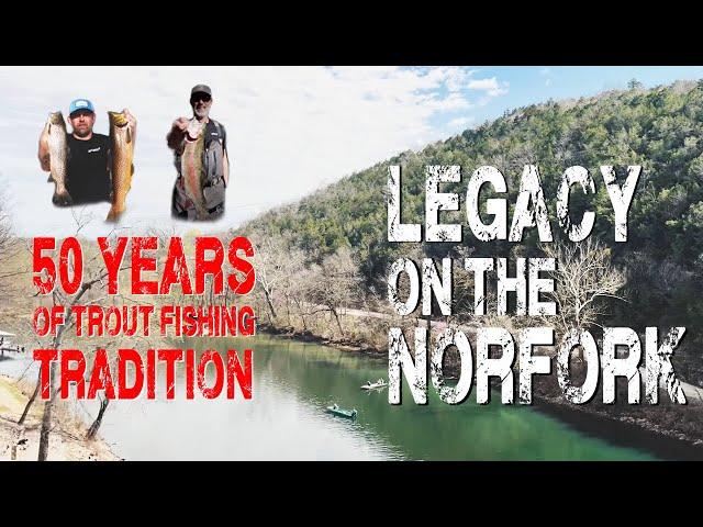 50 Years of Trout Fishing Tradition | Legacy on the Norfork River