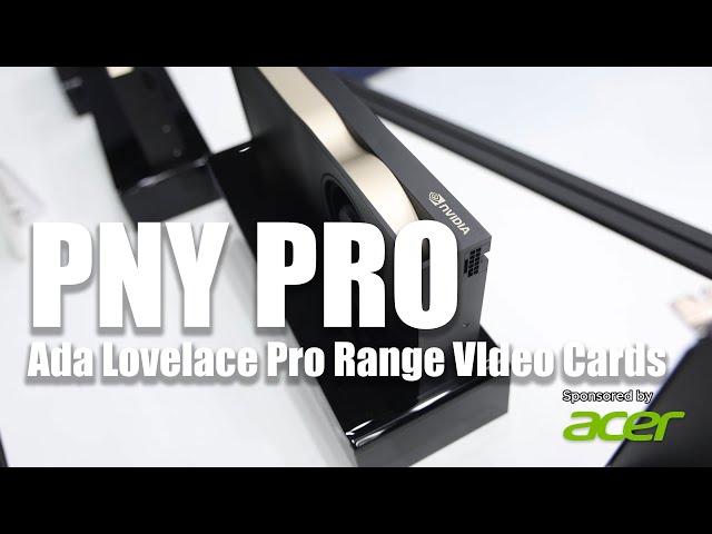 PNY Pro - Ada Lovelace Professional Graphics Cards @COMPUTEXTAIPEIshow @COMPUTEXtv #computex2024