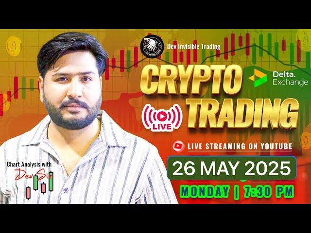 26 MAY Crypto live trading , bitcoin live trading #deltaexchange #btc#cryptolivetrading #trading