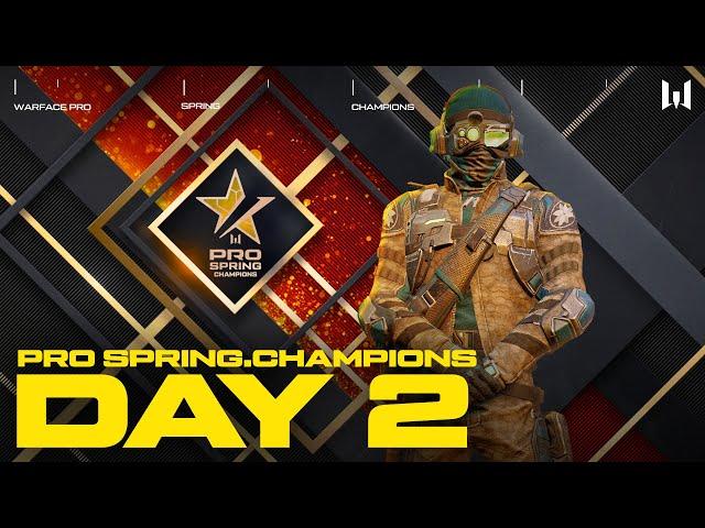 Турнир Warface PRO.Champions. Day 2