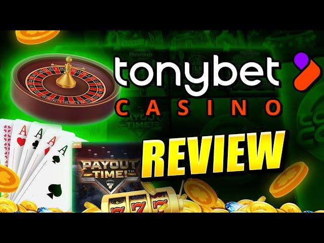 TonyBet Casino Review 2024: A Top Choice for Ireland?