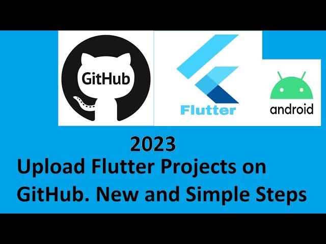 How to Upload Flutter Projects on GitHub 2023