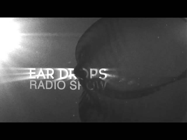 Ear Drops Radio Show with Lambert