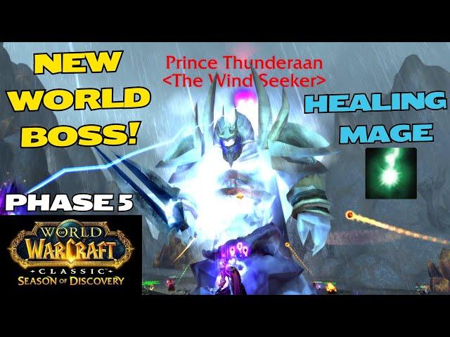 Prince Thunderaan - NEW SoD World Boss - Healing Mage PoV - WoW Classic Season of Discovery Phase 5