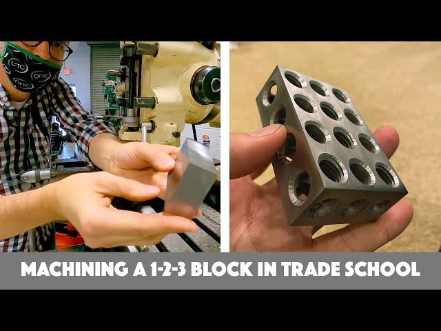 Machinist school project - 1-2-3 Block