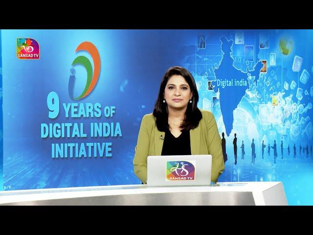 Perspective: Nine Years Of Digital India Initiative | 06 July, 2024