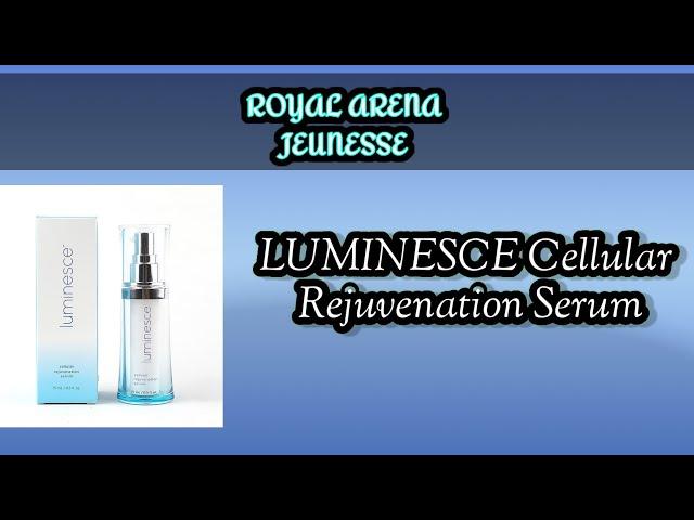 LUMINESCE Cellular Rejuvenation Serum Benefits - JEUNESSE