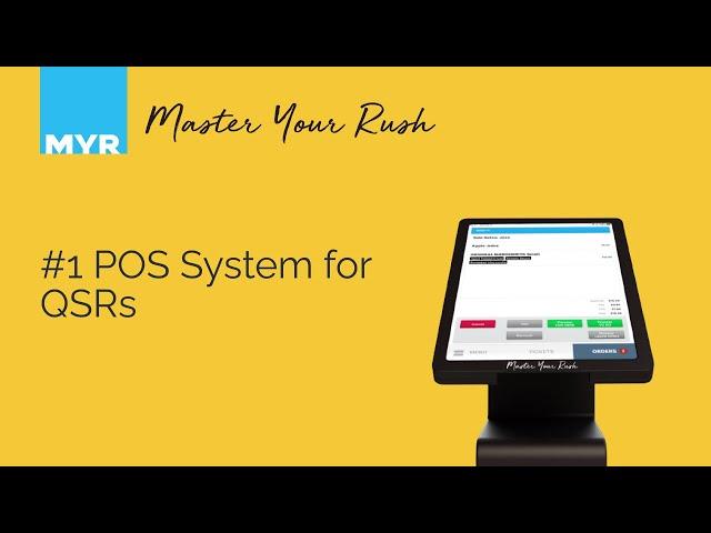 MYR POS: The #1 POS System For Quick-Service Restaurants