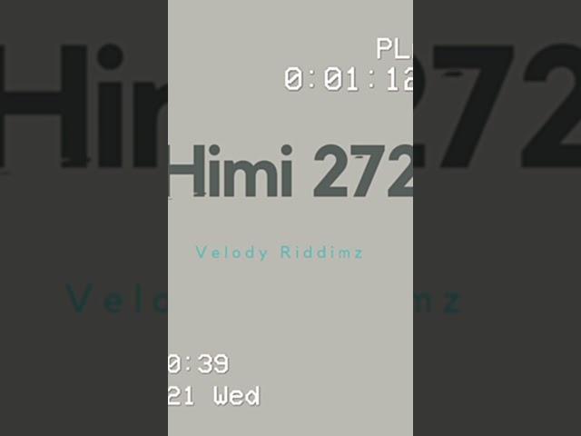 Himi 272-VELODY RIDDIMZ