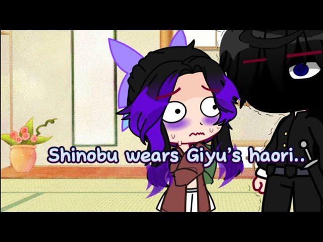 Shinobu Took Giyu’s Haori…? MY AU Giyushino fluff /READ DESC/