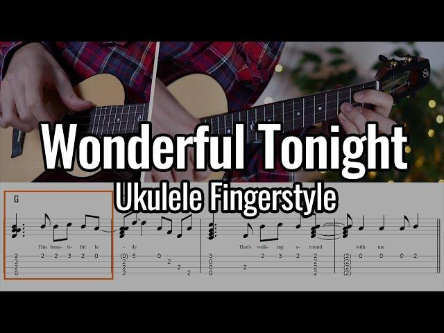 Eric Clapton - Wonderful Tonight (Ukulele Fingerstyle)