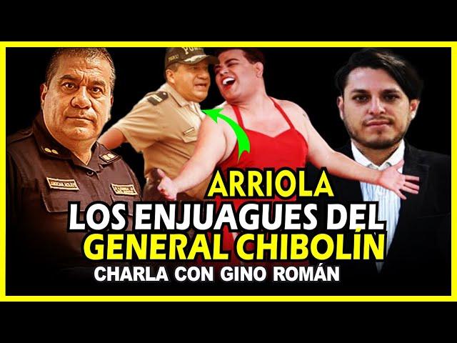 REVELADOR! GINO ROMAN LOS NEGOCIOS DE OSCAR ARRIOLA, EL GRAL CHIBOLÍN CON EL ESTADO.