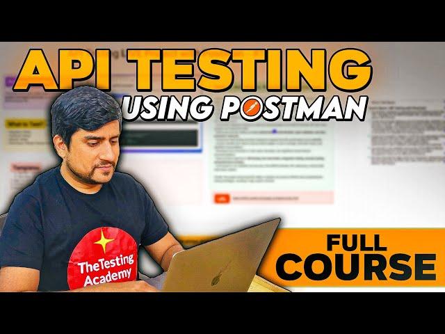 API Testing Using Postman Full Course in 5 hours