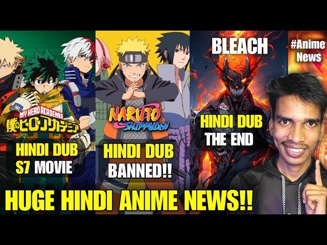 Naruto Shippuden Hindi Dub New Episodes Ban My Hero Academia Season 7 Hindi Dub Movie!! Bleach End