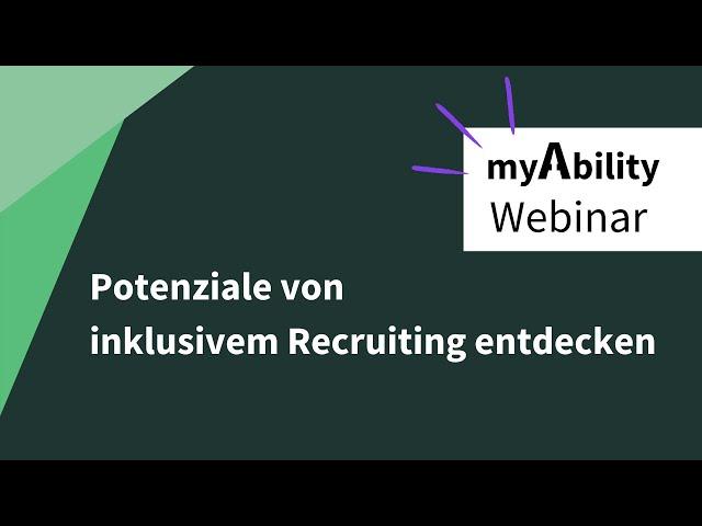 Webinar - Potenziale von inklusivem Recruiting entdecken