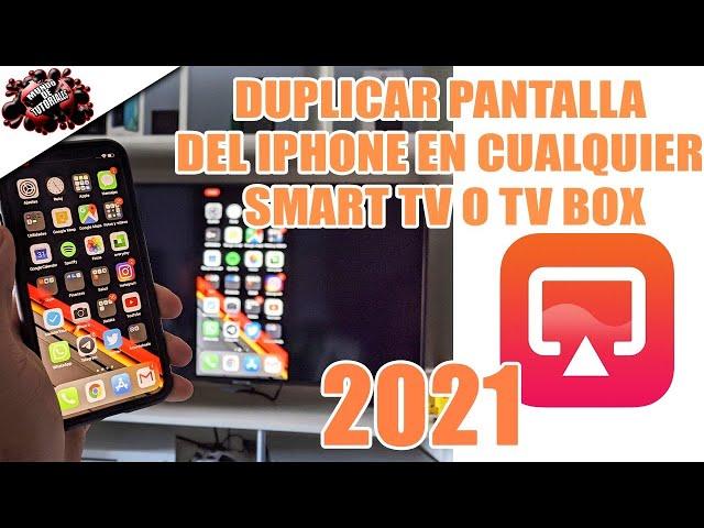 CÓMO PROYECTAR LA PANTALLA DE MI IPHONE A CUALQUIER SMART TV O TV BOX| MUY FÁCIL 2021|